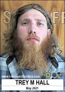 Trey Michael Hall a registered Sex Offender of Iowa