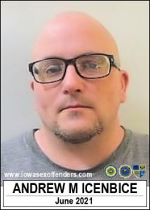 Andrew Michael Icenbice a registered Sex Offender of Iowa