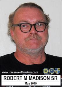 Robert Michael Madison Sr a registered Sex Offender of Iowa