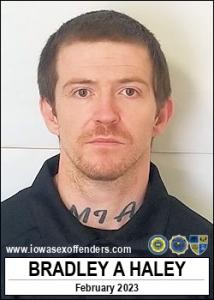 Bradley Aeron Haley a registered Sex Offender of Iowa