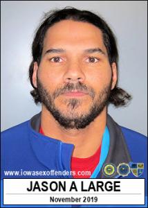 Jason Andrew Large a registered Sex Offender of Iowa