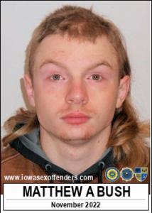 Matthew Alan Bush a registered Sex Offender of Iowa