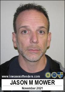 Jason Michael Mower a registered Sex Offender of Iowa