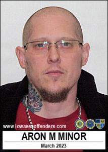 Aron Michael Minor a registered Sex Offender of Iowa