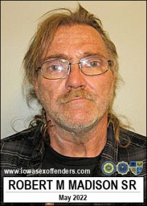 Robert Michael Madison Sr a registered Sex Offender of Iowa