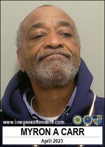 Myron Antonio Carr a registered Sex Offender of Iowa