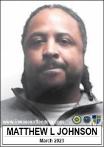 Matthew L Johnson a registered Sex Offender of Iowa