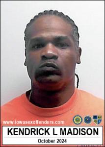 Kendrick Lashaun Madison a registered Sex Offender of Iowa