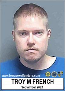 Troy Matthew French a registered Sex Offender of Iowa