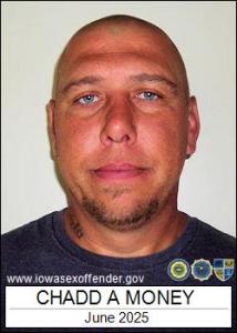 Chadd Allan Money a registered Sex Offender of Iowa
