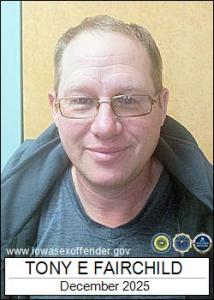 Tony Evert Fairchild a registered Sex Offender of Iowa