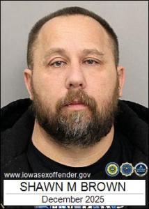 Shawn Michael Lee Brown a registered Sex Offender of Iowa