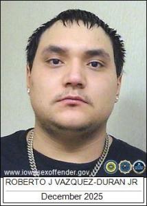 Roberto Jose Vazquez-duran Jr a registered Sex Offender of Iowa