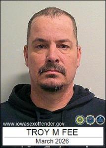 Troy Monty Fee a registered Sex Offender of Iowa
