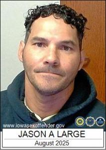 Jason Andrew Large a registered Sex Offender of Iowa