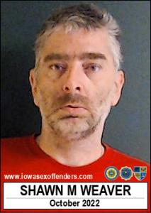 Shawn Michael Weaver a registered Sex Offender of Iowa