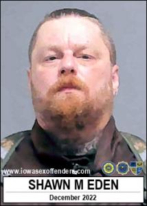 Shawn Michael Eden a registered Sex Offender of Iowa